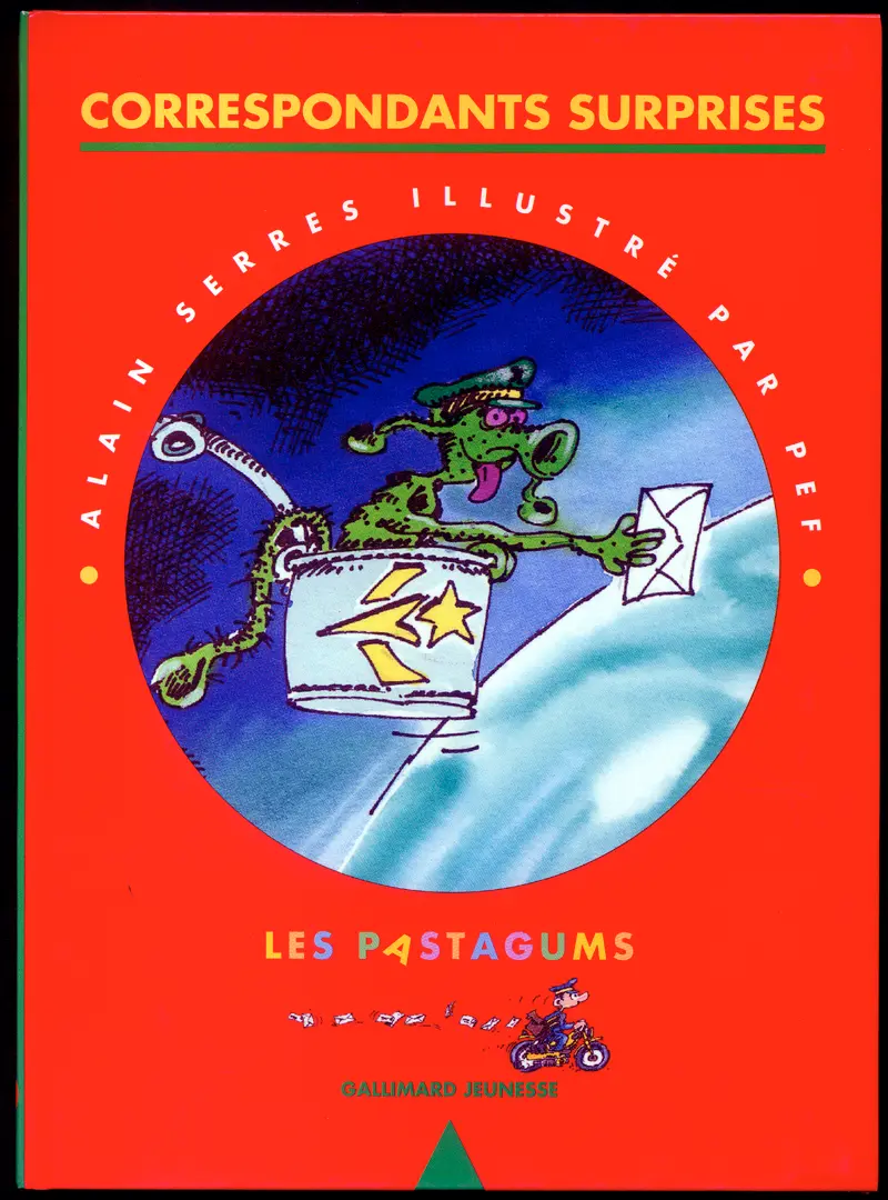 Correspondants surprises - Pef - Pef - Alain Serres