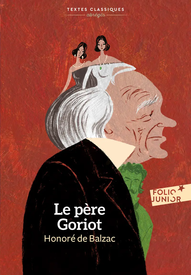 Le Père Goriot - Honoré de Balzac - Rémi Courgeon