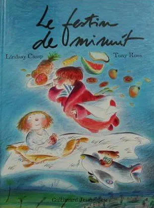 Le festin de minuit - Lindsay Camp - Tony Ross - Tony Ross