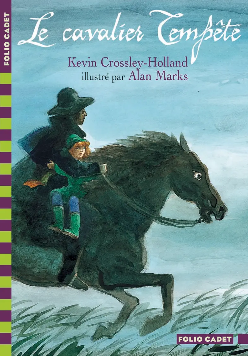 Le cavalier Tempête - François Place - Kevin Crossley-Holland - Alan Marks