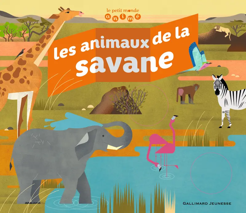 Les animaux de la savane - Emmanuelle Kecir-Lepetit - Marta Orzel - Marta Orzel