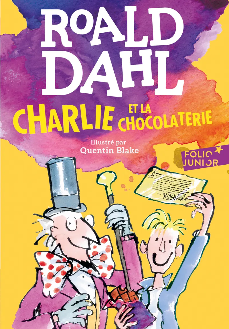 Charlie et la chocolaterie - Quentin Blake - Quentin Blake - Roald Dahl