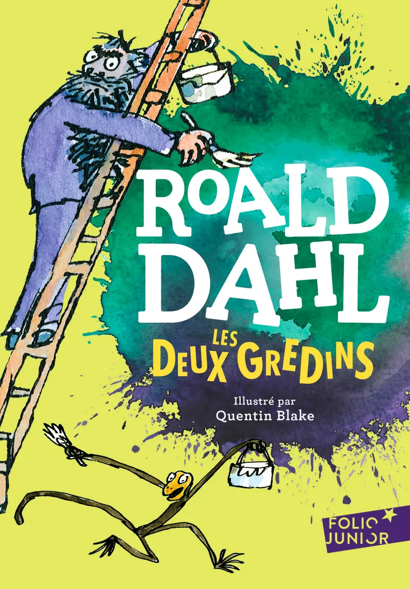 Les Deux Gredins - Quentin Blake - Quentin Blake - Roald Dahl