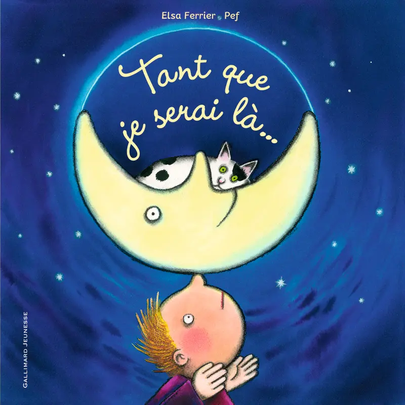 Tant que je serai là... - Pef - Pef - Elsa Ferrier