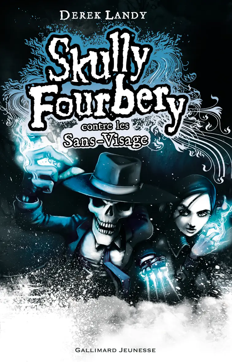 Skully Fourbery contre les Sans-Visage - Derek Landy - Tom Percival