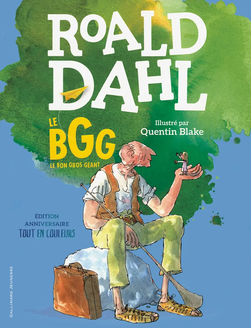 Le BGG - Quentin Blake - Quentin Blake - Roald Dahl