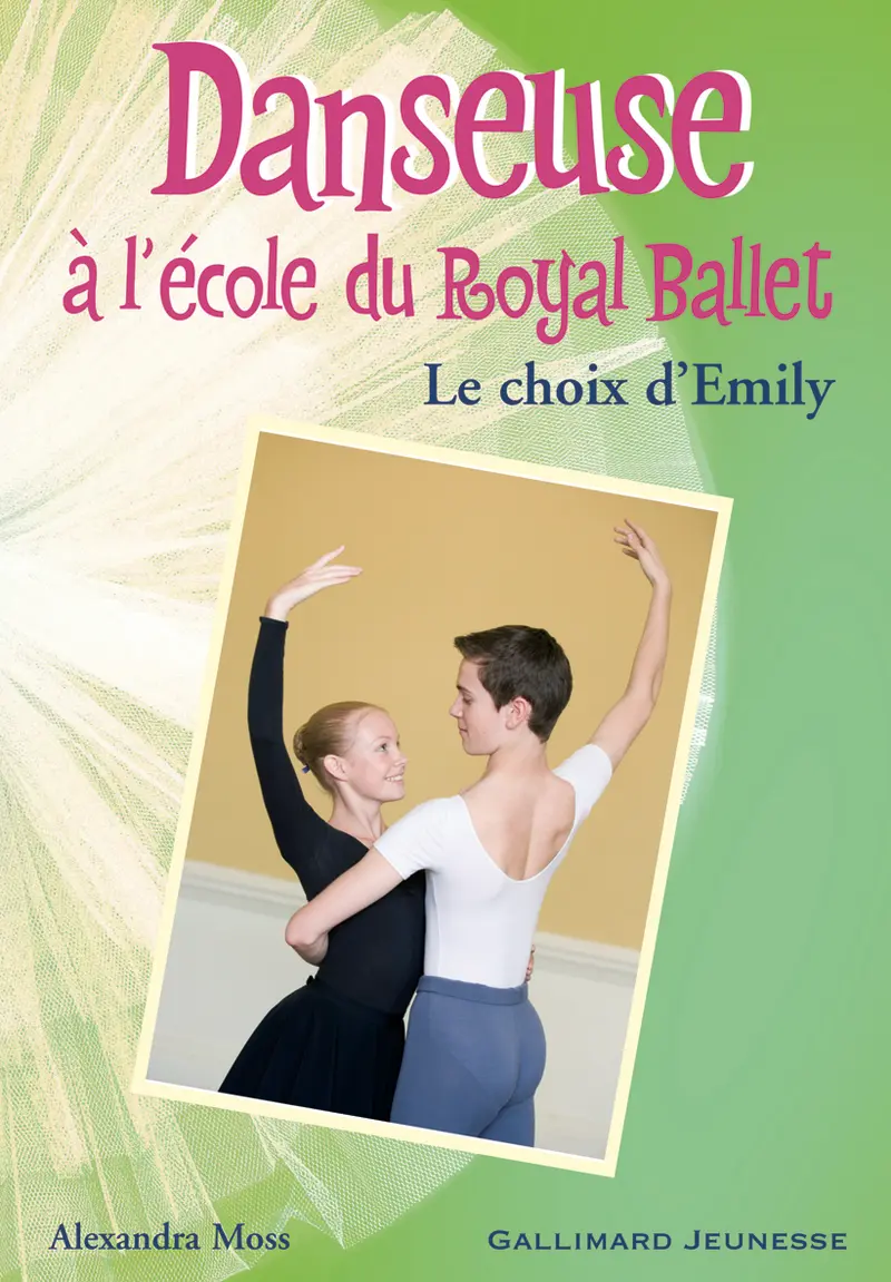 Le choix d'Emily - Alexandra Moss