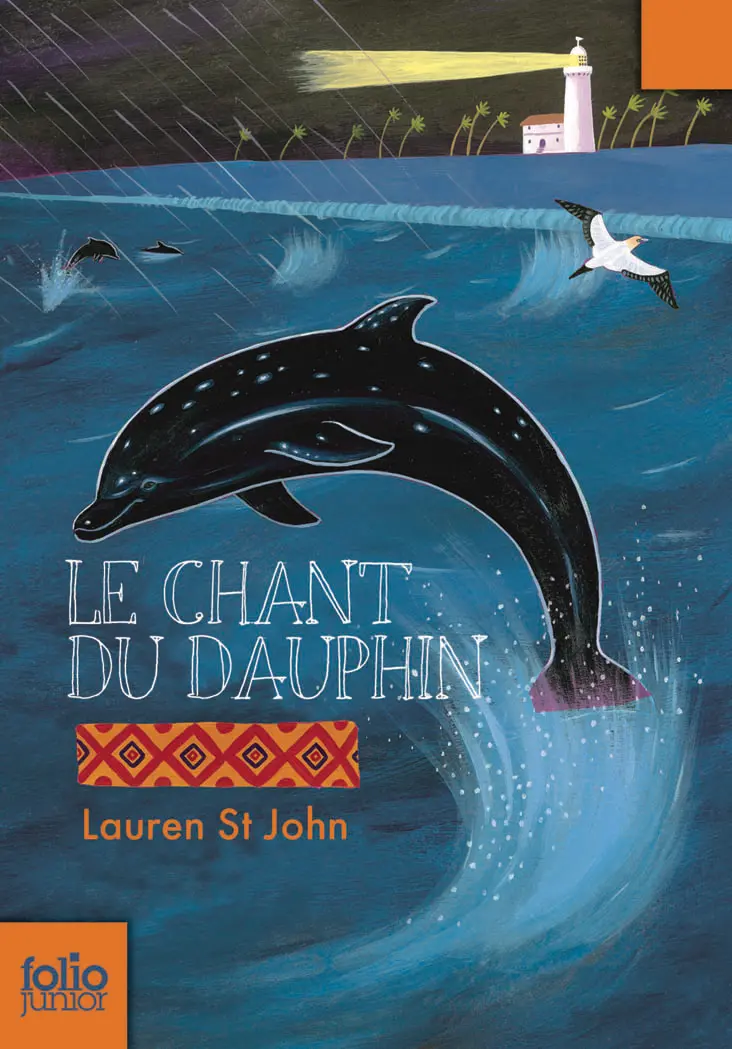 Le chant du dauphin - Lauren St John - David Dean - David Dean