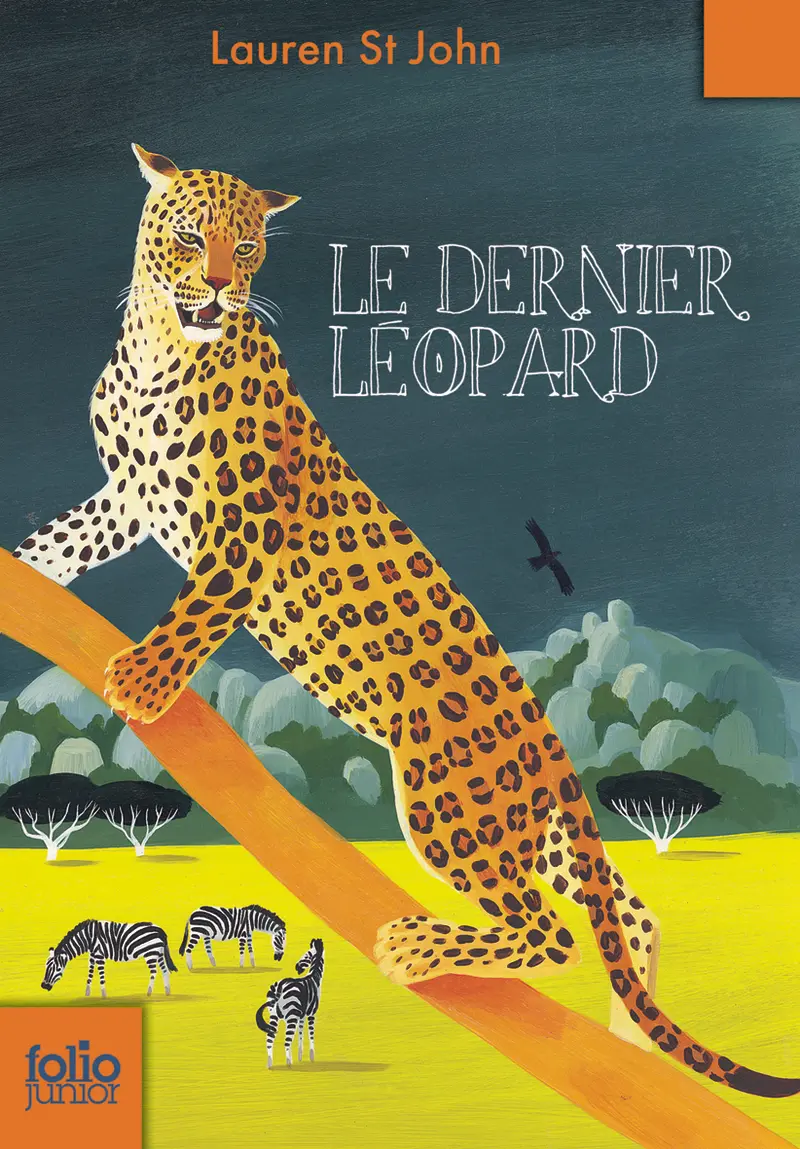 Le dernier léopard - Lauren St John - David Dean - David Dean
