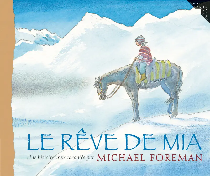 Le rêve de Mia - Michael Foreman