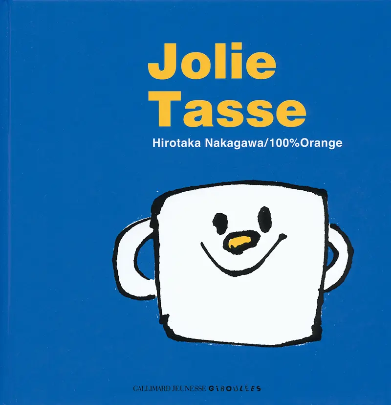 Jolie Tasse - Hirotaka Nakagawa - 100%Orange - 100%Orange