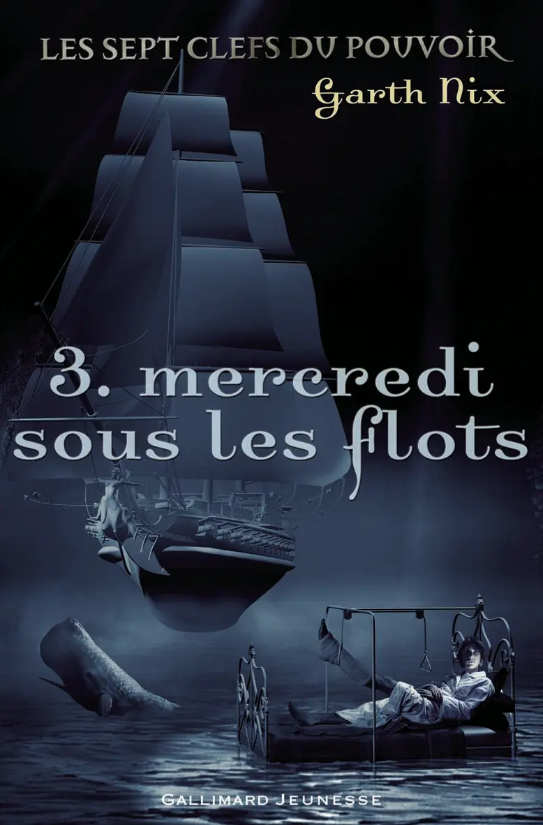 Mercredi sous les flots - Garth Nix - John Blackford