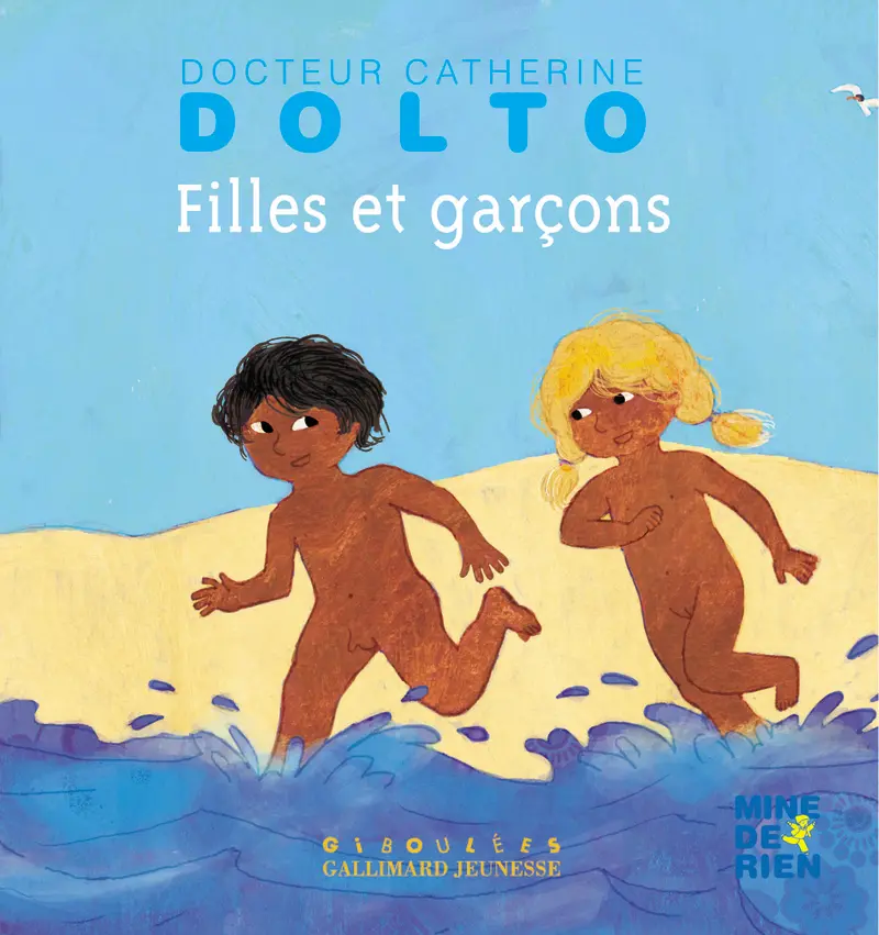 Filles et garçons - Catherine Dolto - Colline Faure-Poirée - Frédérick Mansot - Frédérick Mansot