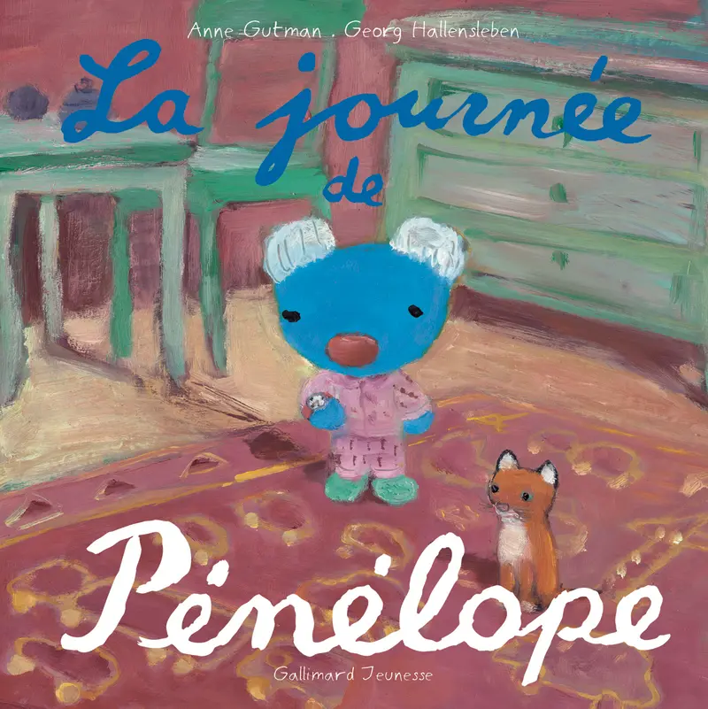 La journée de Pénélope - Georg Hallensleben - Georg Hallensleben - Georg Hallensleben - Anne Gutman