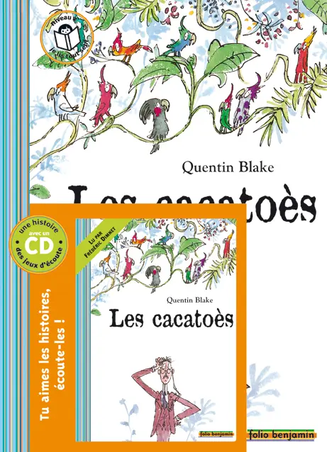 Les cacatoès - Quentin Blake