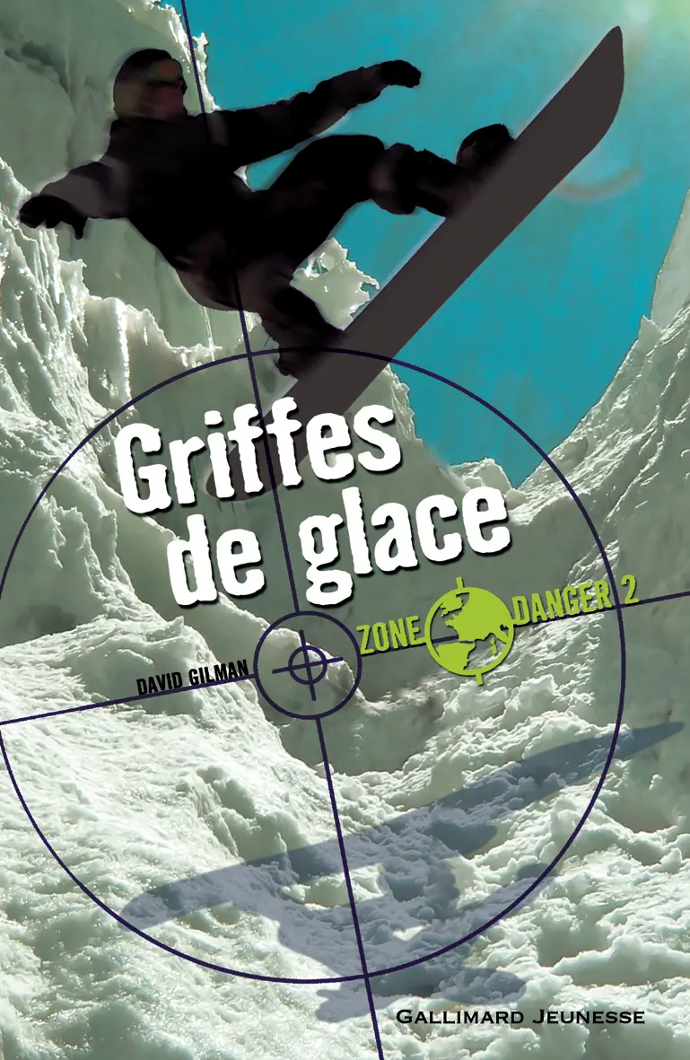 Griffes de glace - David Gilman