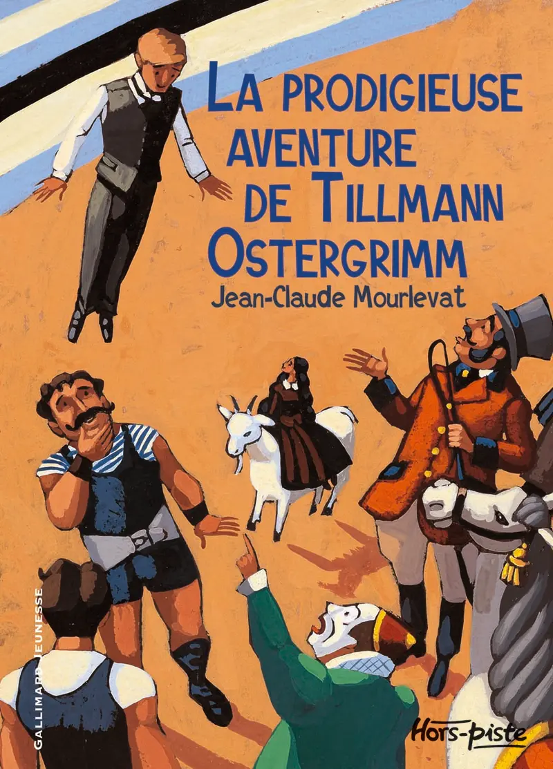 La prodigieuse aventure de Tilmann Ostergrimm - Marcelino Truong - Marcelino Truong - Jean-Claude Mourlevat