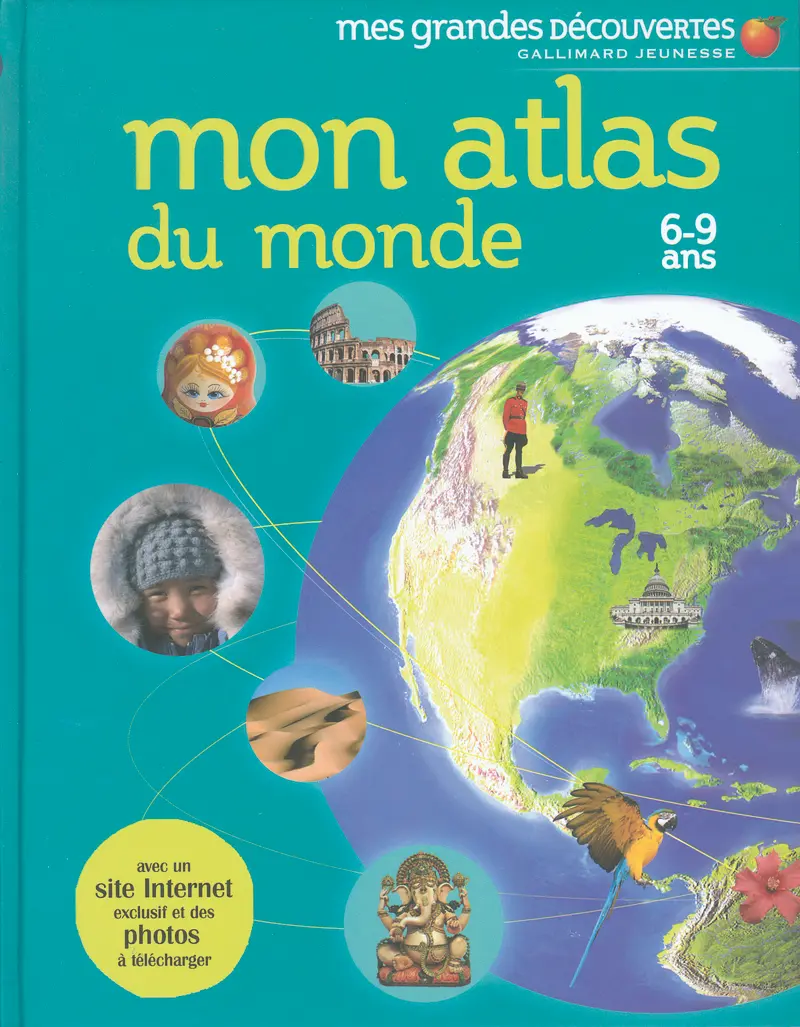 Mon atlas du monde - Collectif
