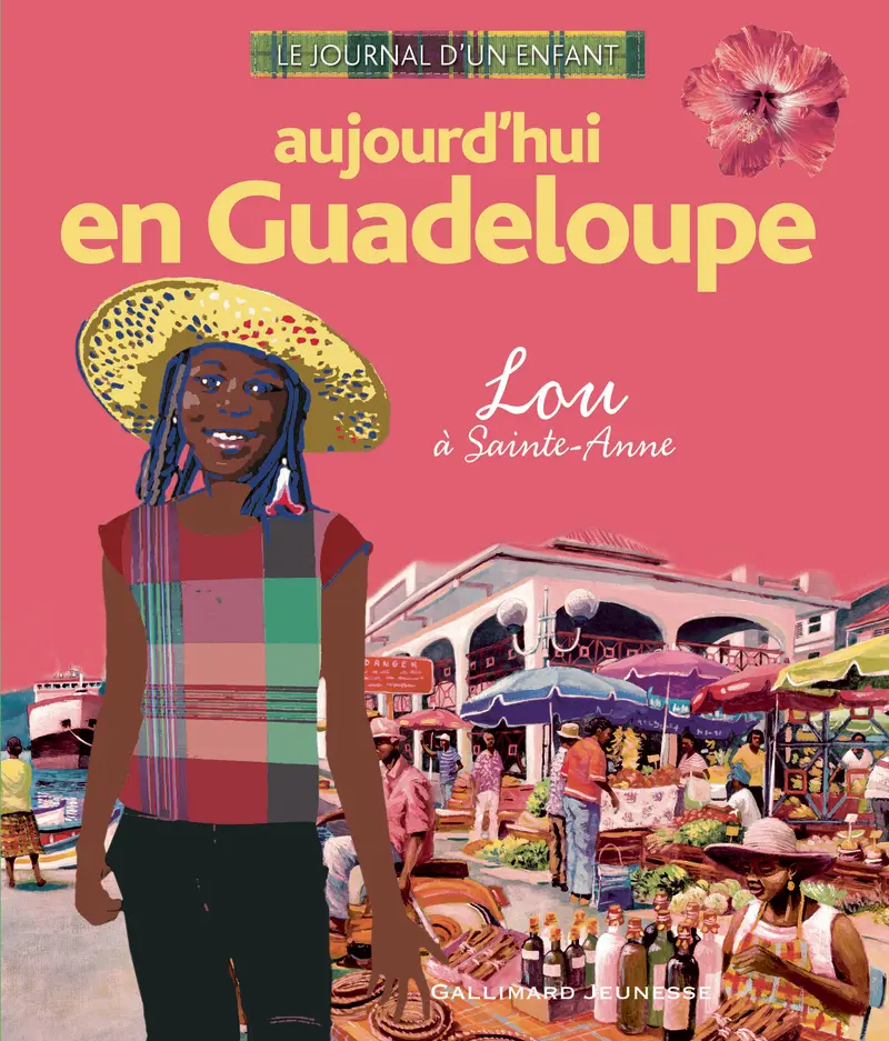 Aujourd'hui en Guadeloupe - Nicolas Thers - Florent Silloray - Alain Foix