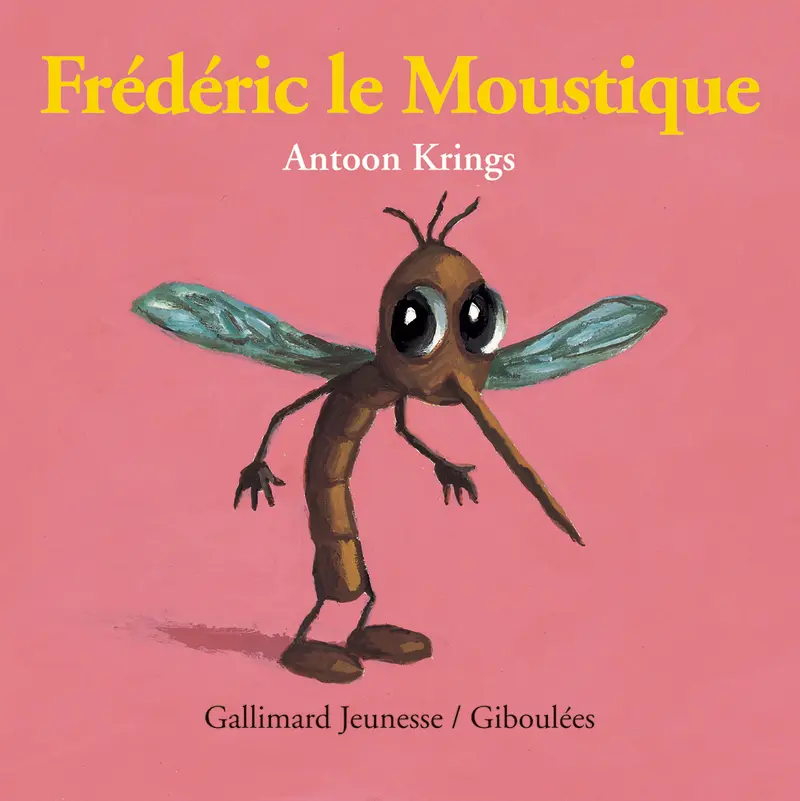 Frédéric le Moustique - Antoon Krings