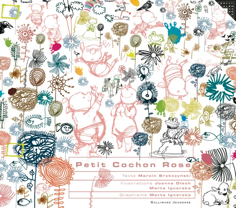 Petit Cochon Rose - Marcin Brykczynski - Joanna Olech - Joanna Olech - Marta Ignerska - Marta Ignerska