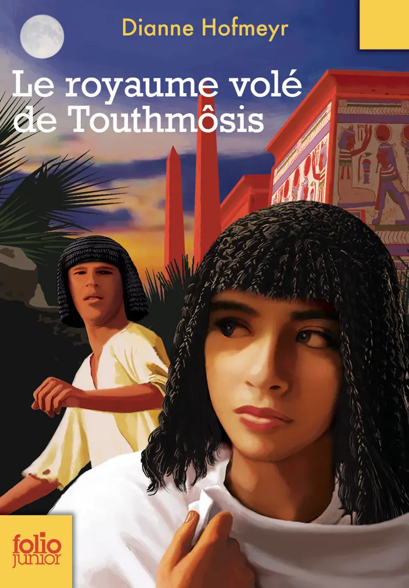 Le royaume volé de Touthmôsis - Pierre-Marie Valat - Dianne Hofmeyr