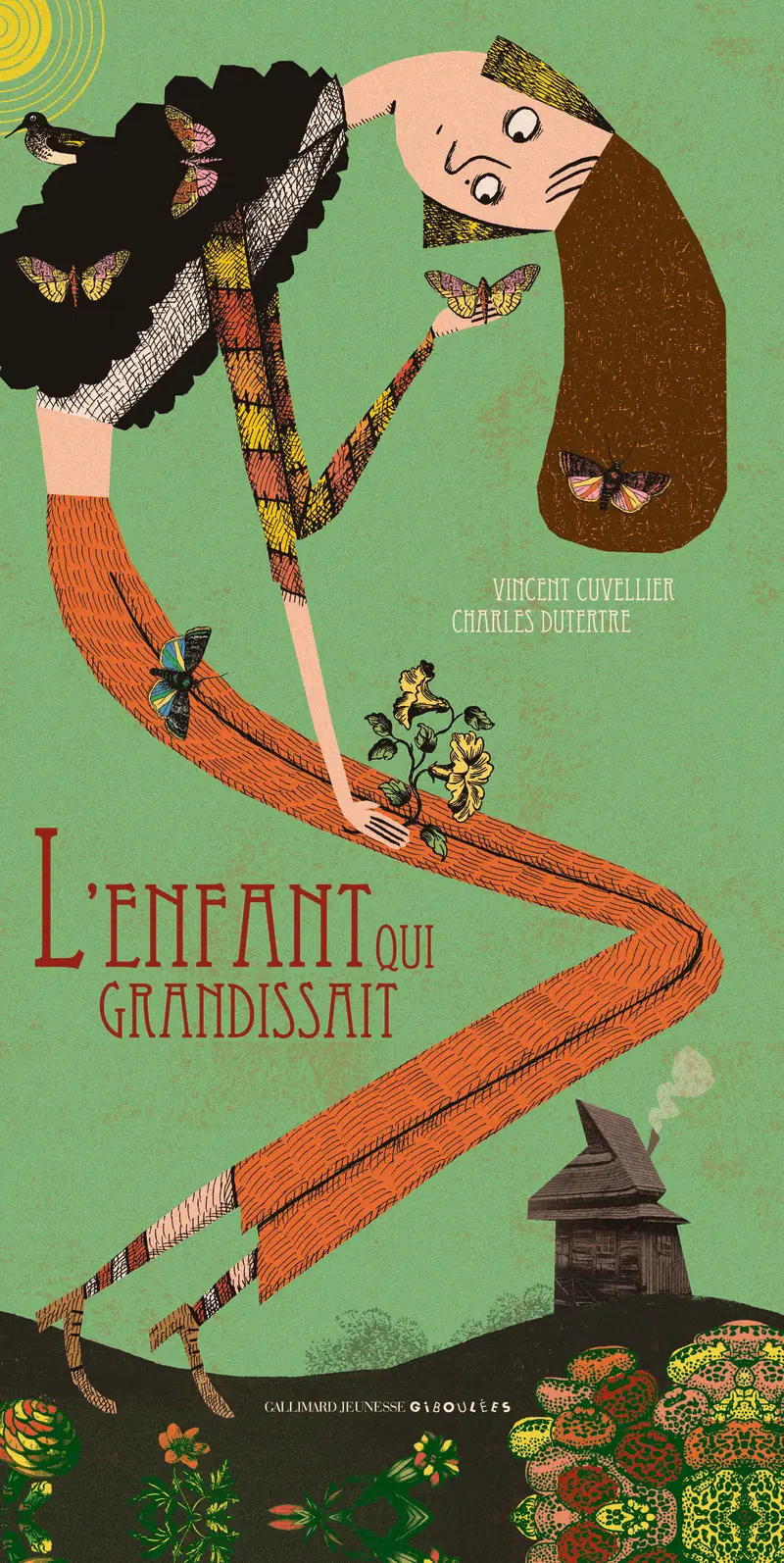 L'enfant qui grandissait - Vincent Cuvellier - Charles Dutertre - Charles Dutertre
