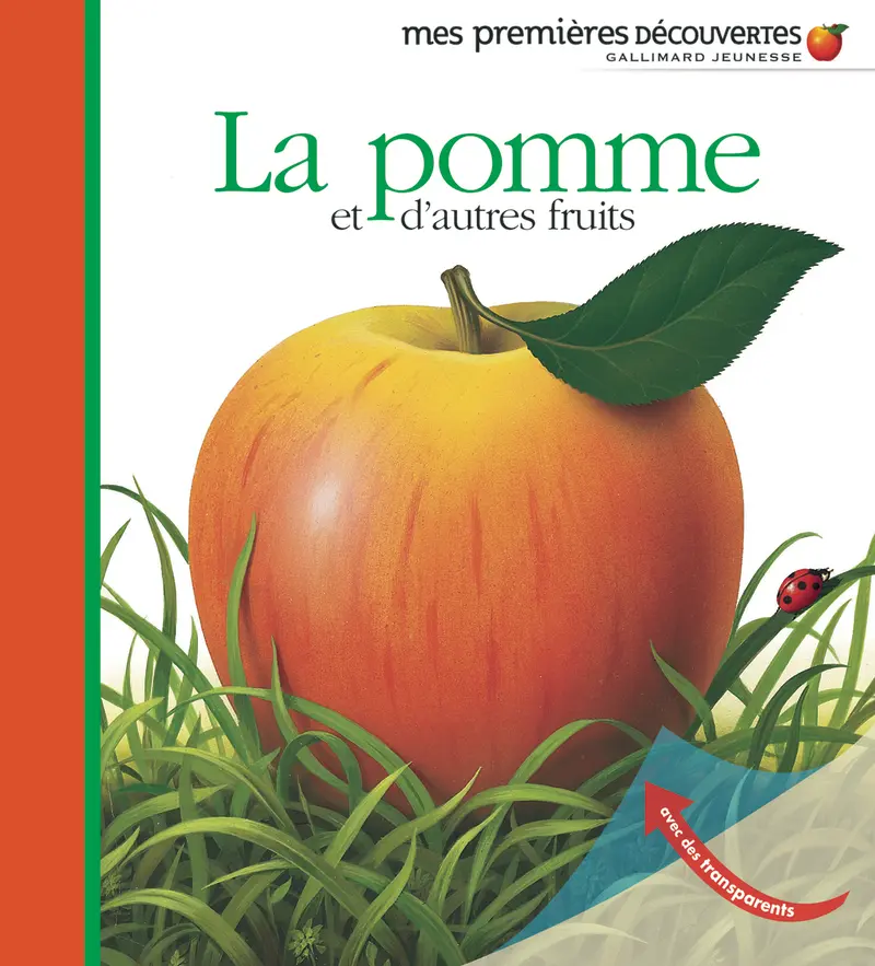 La pomme et d'autres fruits - Collectif