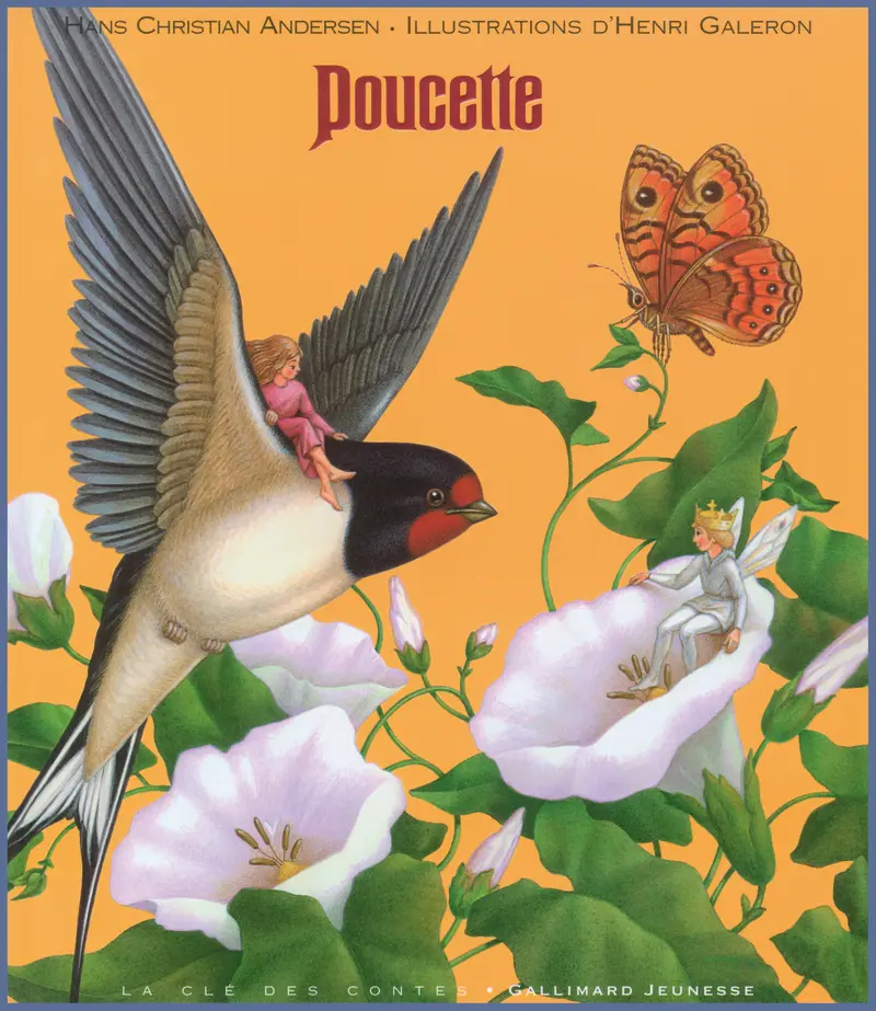 Poucette - Hans Christian Andersen - Henri Galeron - Henri Galeron