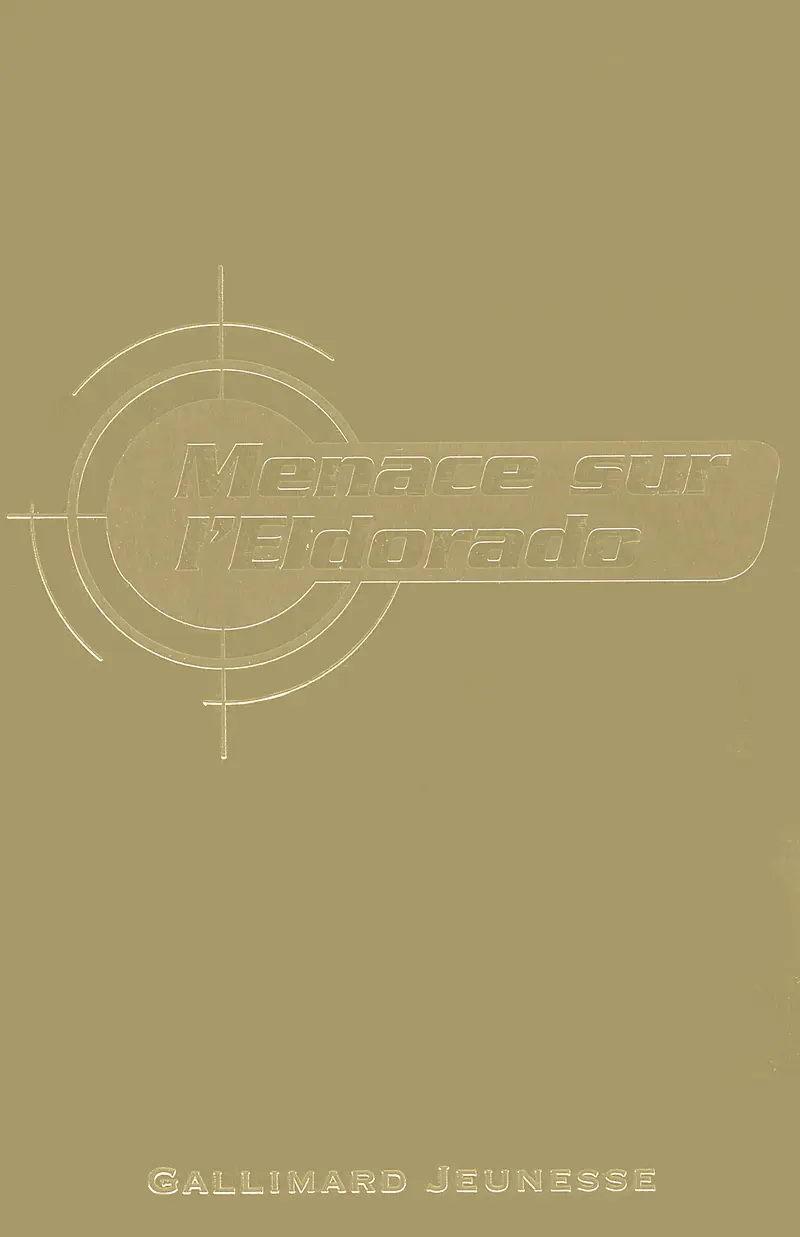 Menace sur l'Eldorado - Charlie Higson