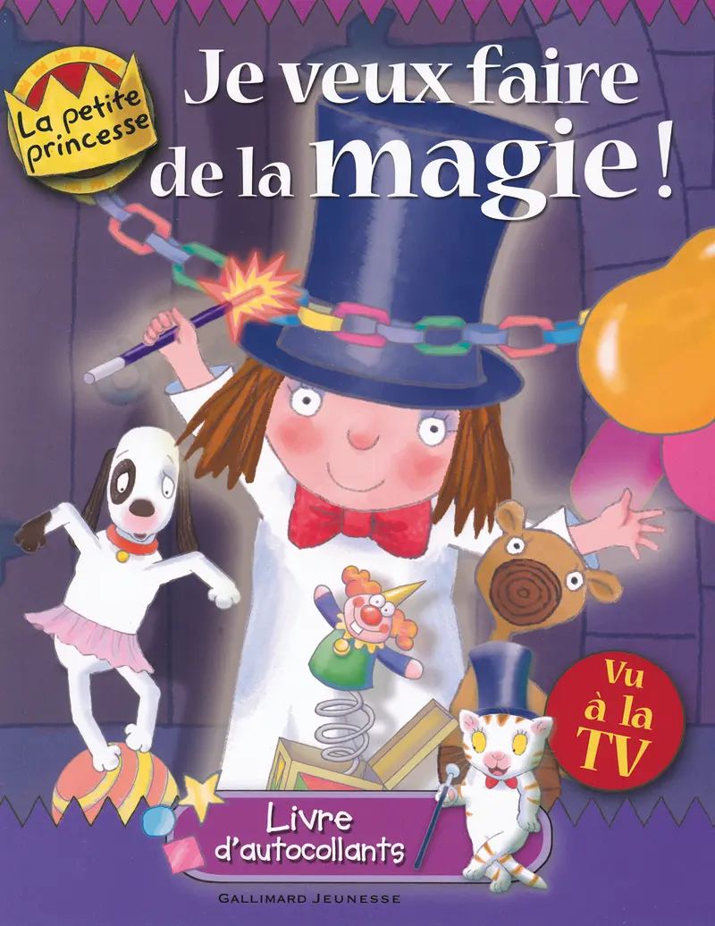 Je veux faire de la magie! - Tony Ross