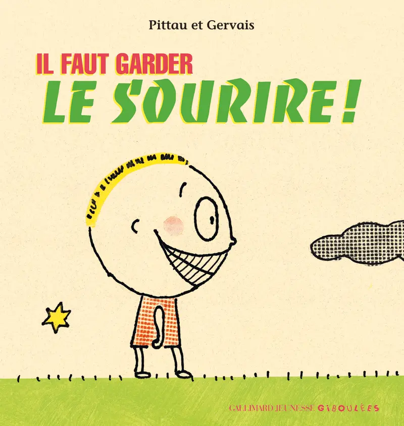 Il faut garder le sourire! - Francesco Pittau - Bernadette Gervais - Bernadette Gervais - Bernadette Gervais