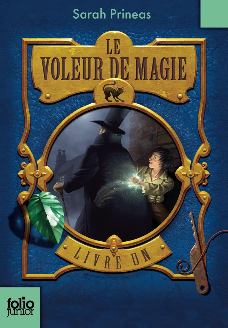 Le Voleur de magie - Sarah Prineas - Antonio Javier Caparo - Antonio Javier Caparo