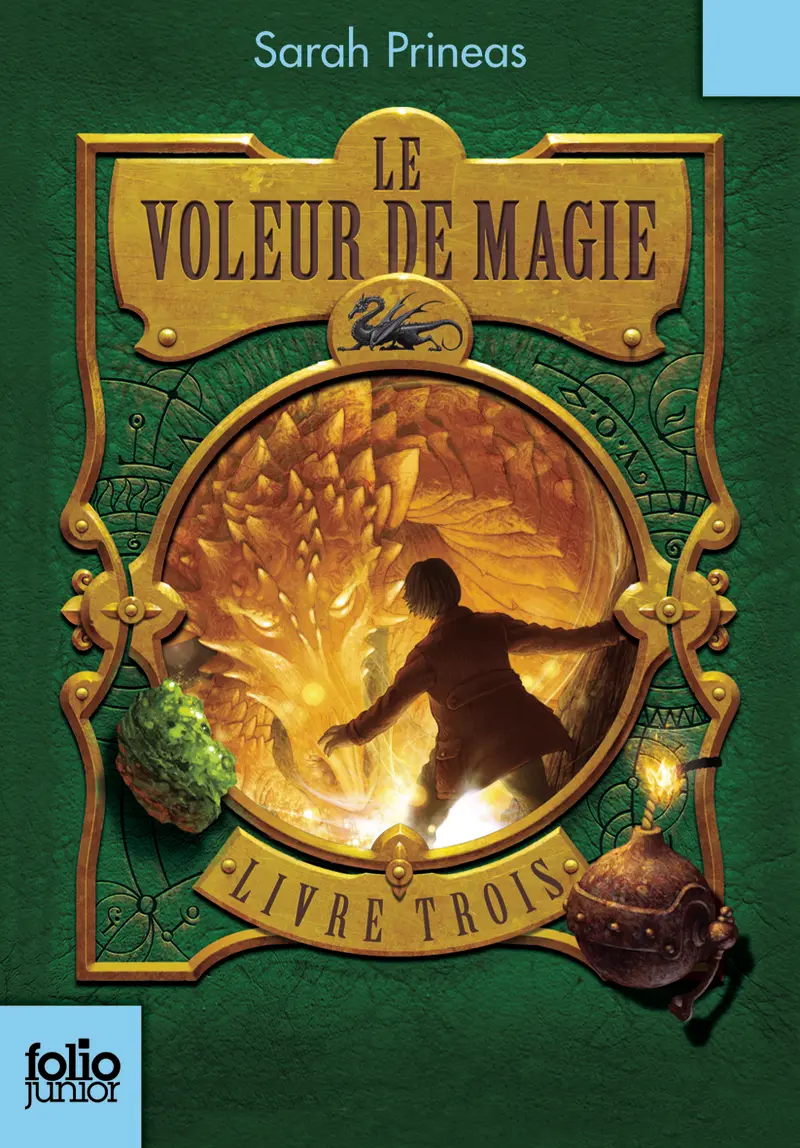 Le Voleur de magie - Sarah Prineas - Antonio Javier Caparo - Antonio Javier Caparo