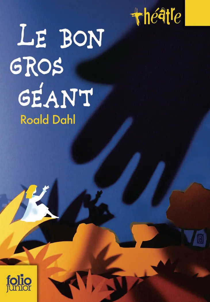 Le Bon Gros Géant - Agnès Audras - Roald Dahl - Jane Walmsley