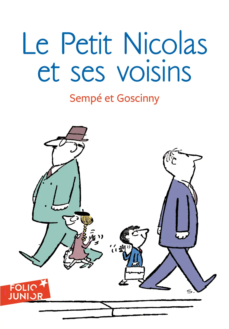 Le Petit Nicolas et ses voisins - René Goscinny - Sempé - Sempé - Sempé