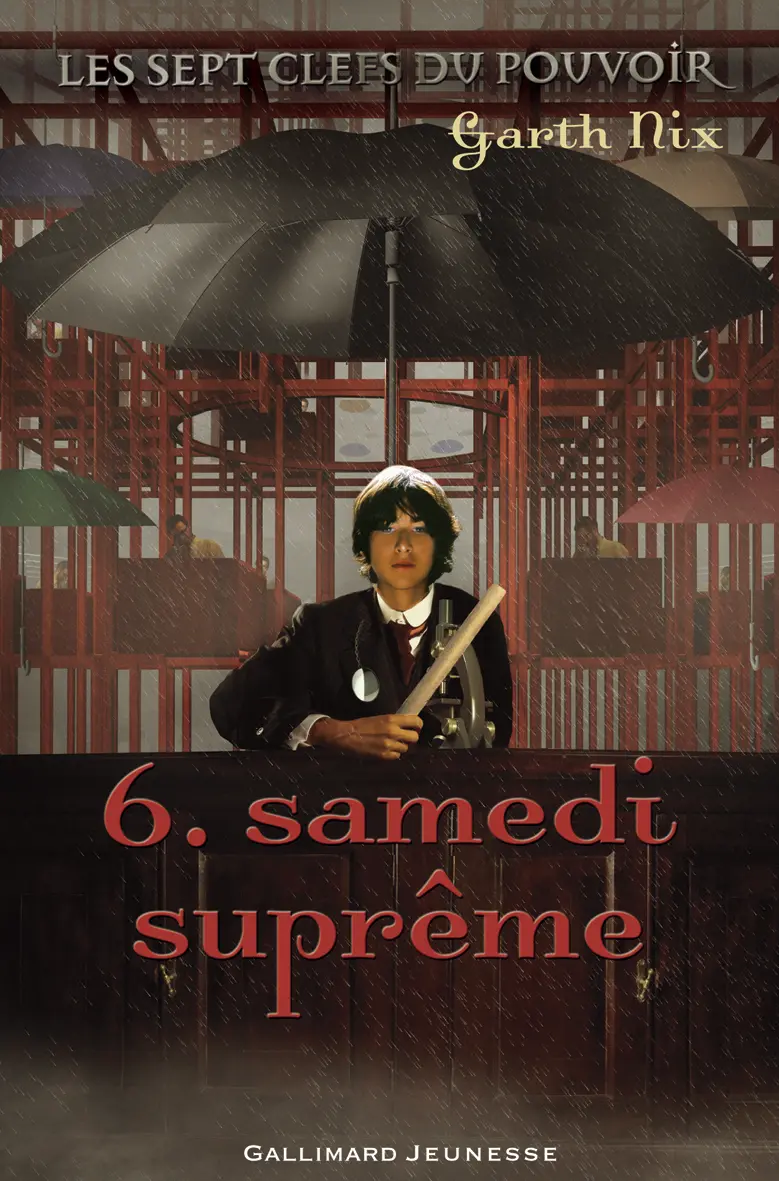 Samedi suprême - Garth Nix