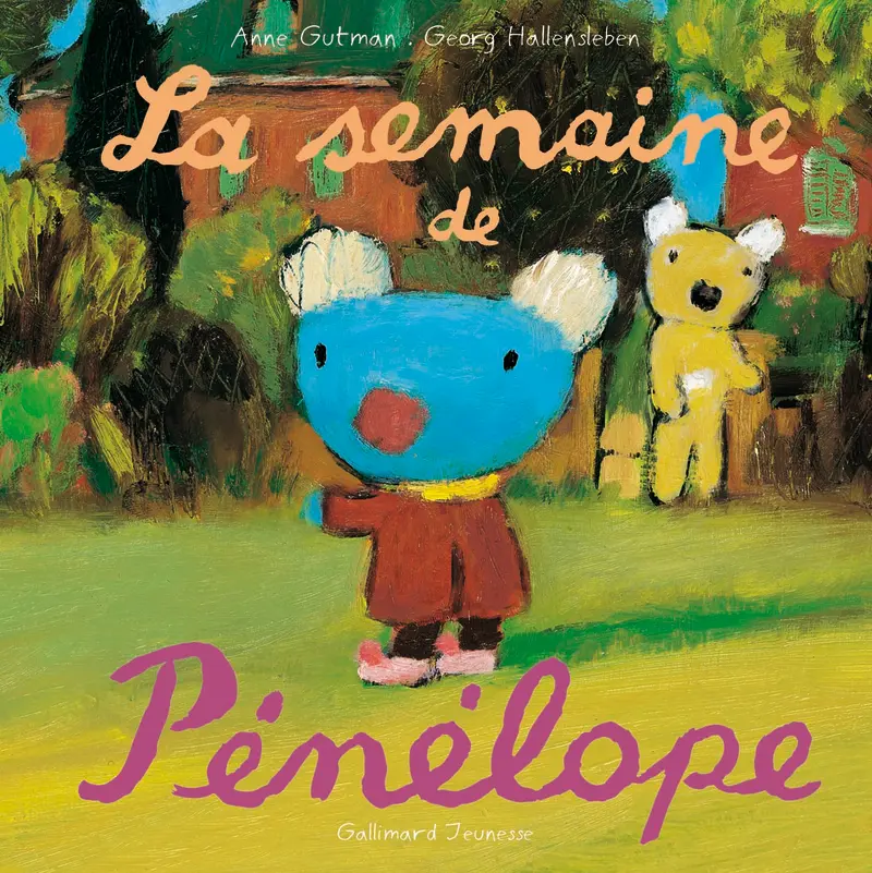 La semaine de Pénélope - Georg Hallensleben - Georg Hallensleben - Georg Hallensleben - Anne Gutman