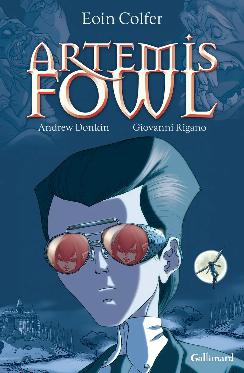 Artemis Fowl - Eoin Colfer - Andrew Donkin - Giovanni Rigano - Giovanni Rigano - Giovanni Rigano