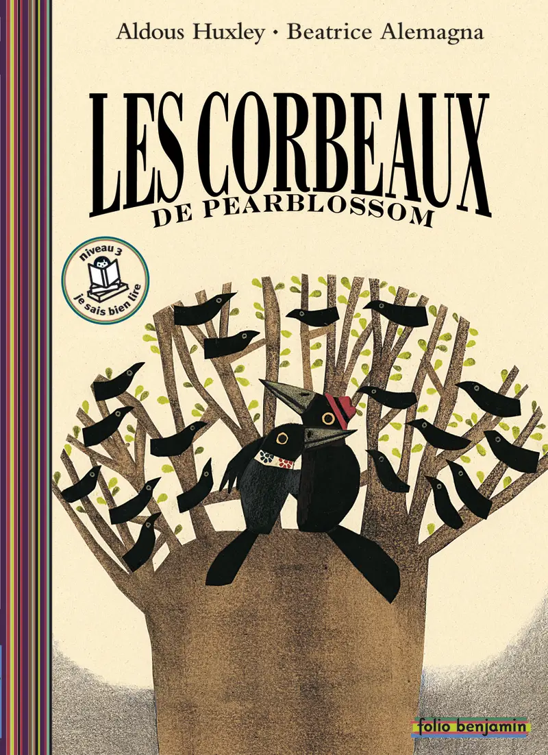Les corbeaux de Pearblossom - Beatrice Alemagna - Beatrice Alemagna - Aldous Huxley