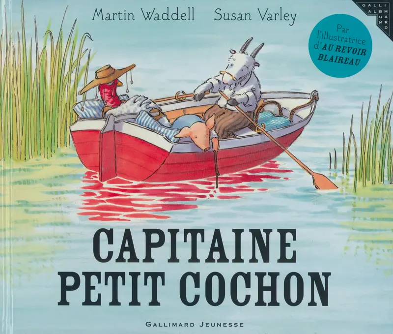 Capitaine Petit Cochon - Susan Varley - Susan Varley - Martin Waddell