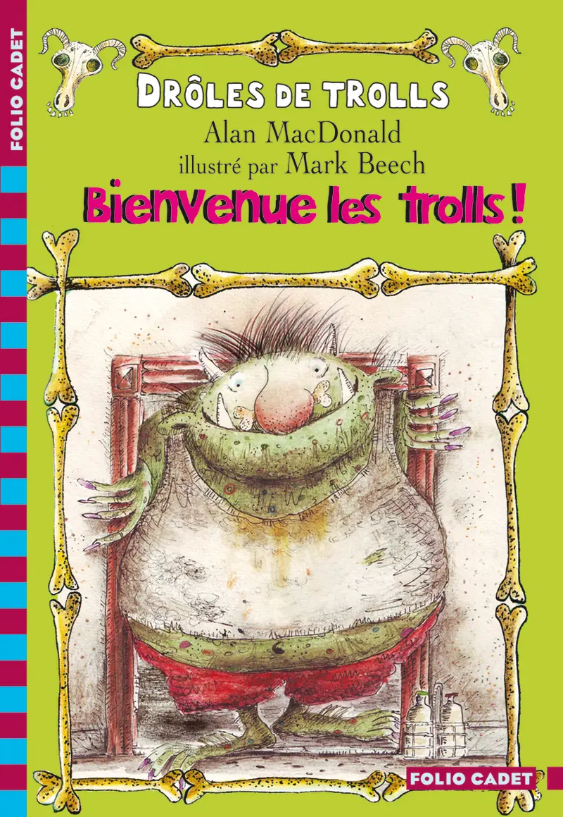 Bienvenue les trolls! - Alan MacDonald - Mark Beech - Mark Beech