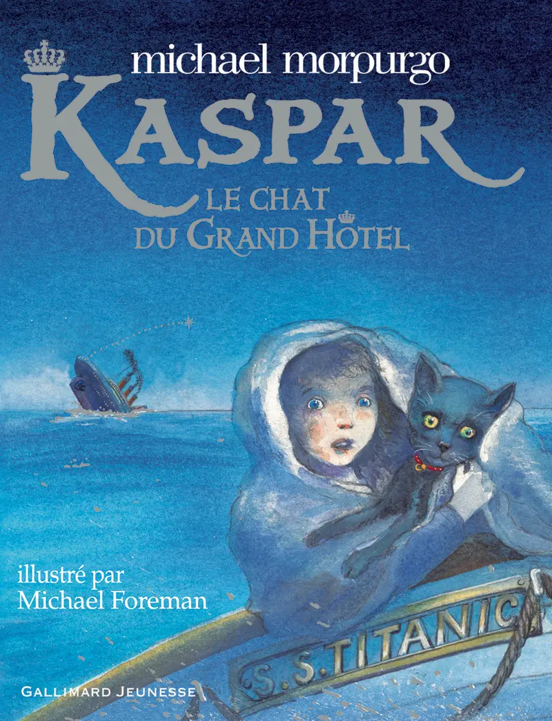 Kaspar, le chat du Grand Hôtel - Michael Morpurgo - Michael Foreman - Michael Foreman