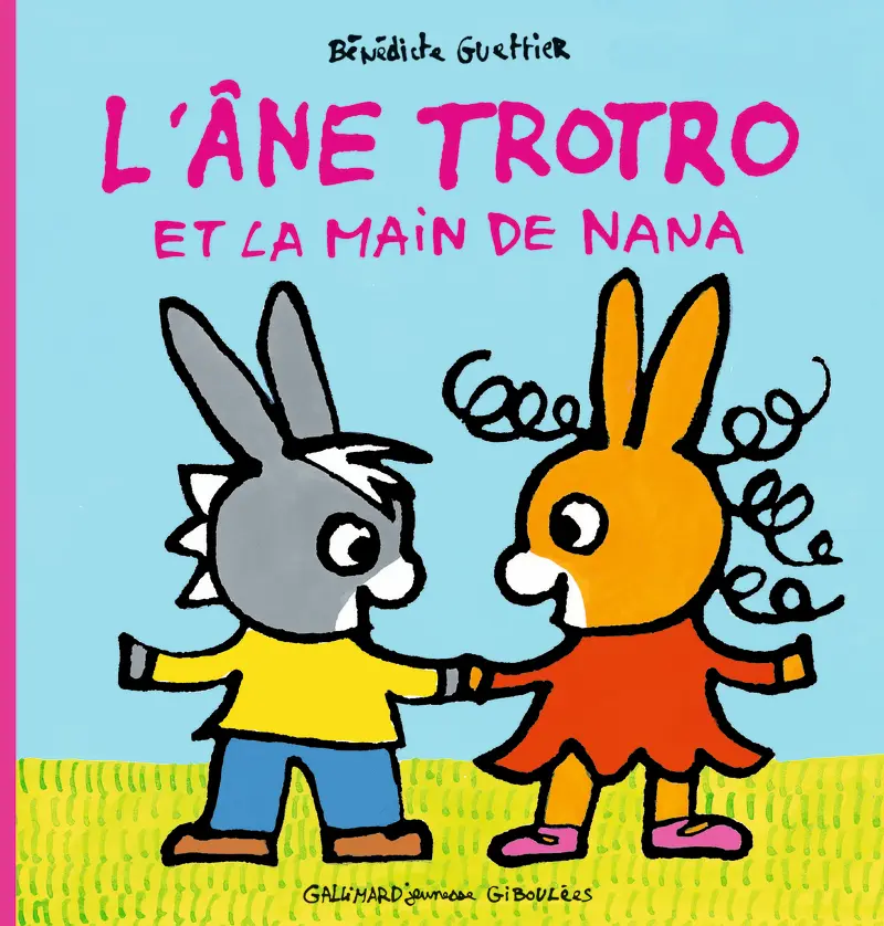 L'âne Trotro et la main de Nana - Bénédicte Guettier