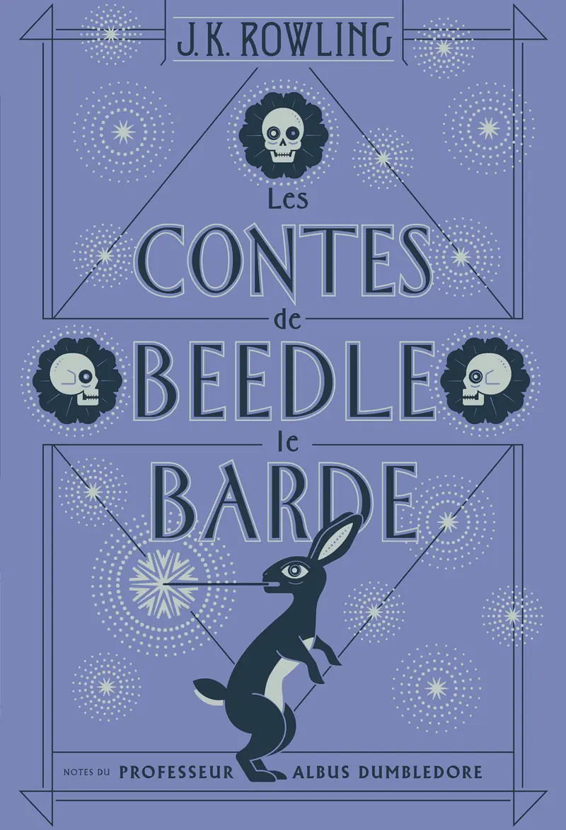 Les Contes de Beedle le Barde - J.K. Rowling - Tomislav Tomic - Tomislav Tomic