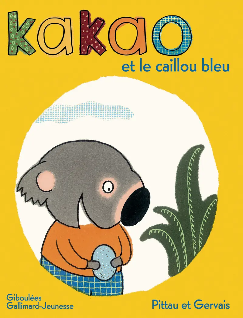 Kakao et le caillou bleu - Francesco Pittau - Bernadette Gervais - Bernadette Gervais - Bernadette Gervais