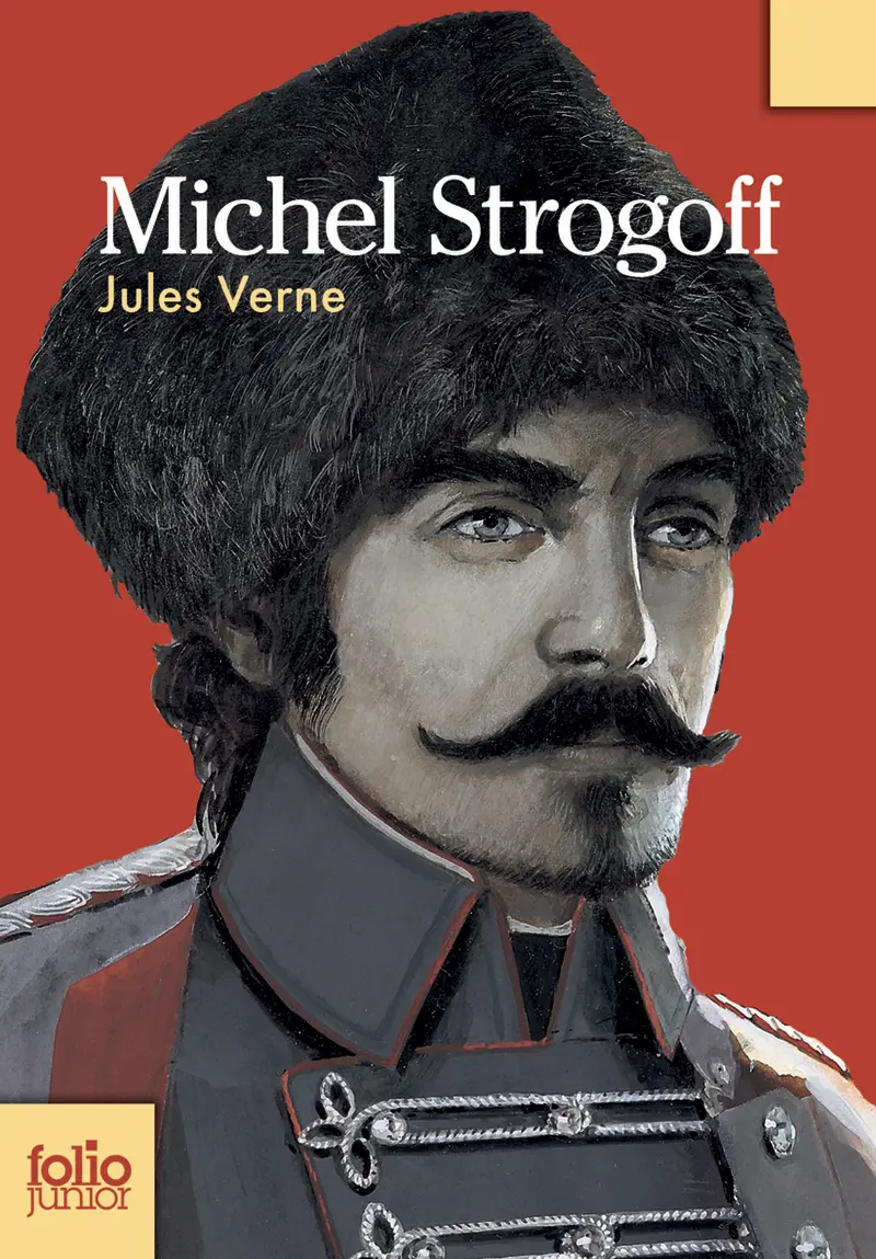 Michel Strogoff - Jame's Prunier - Jean Férat - Jules Verne