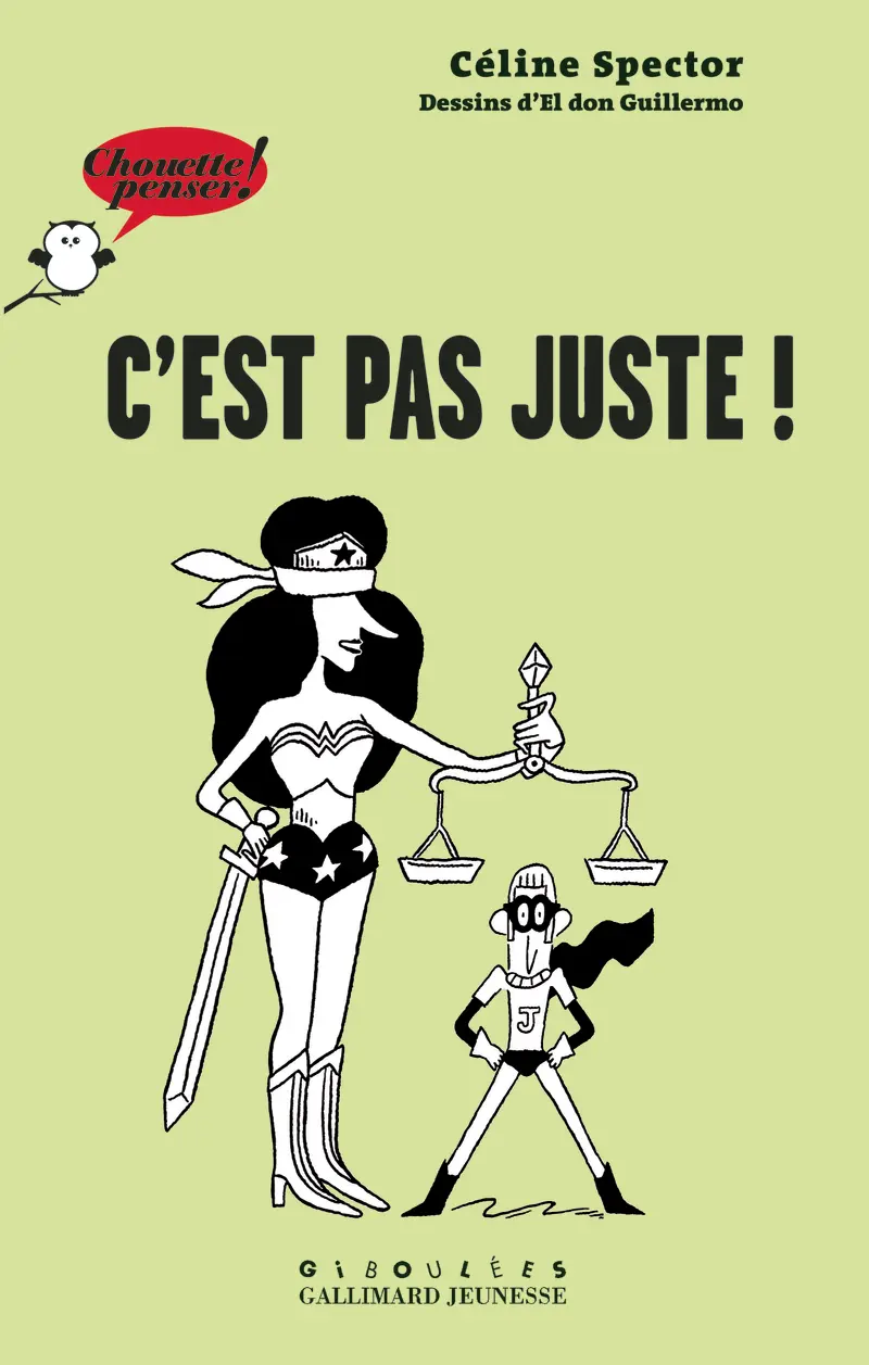 C'est pas juste! - Céline Spector - El don Guillermo - El don Guillermo