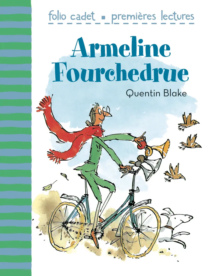 Armeline Fourchedrue - Quentin Blake