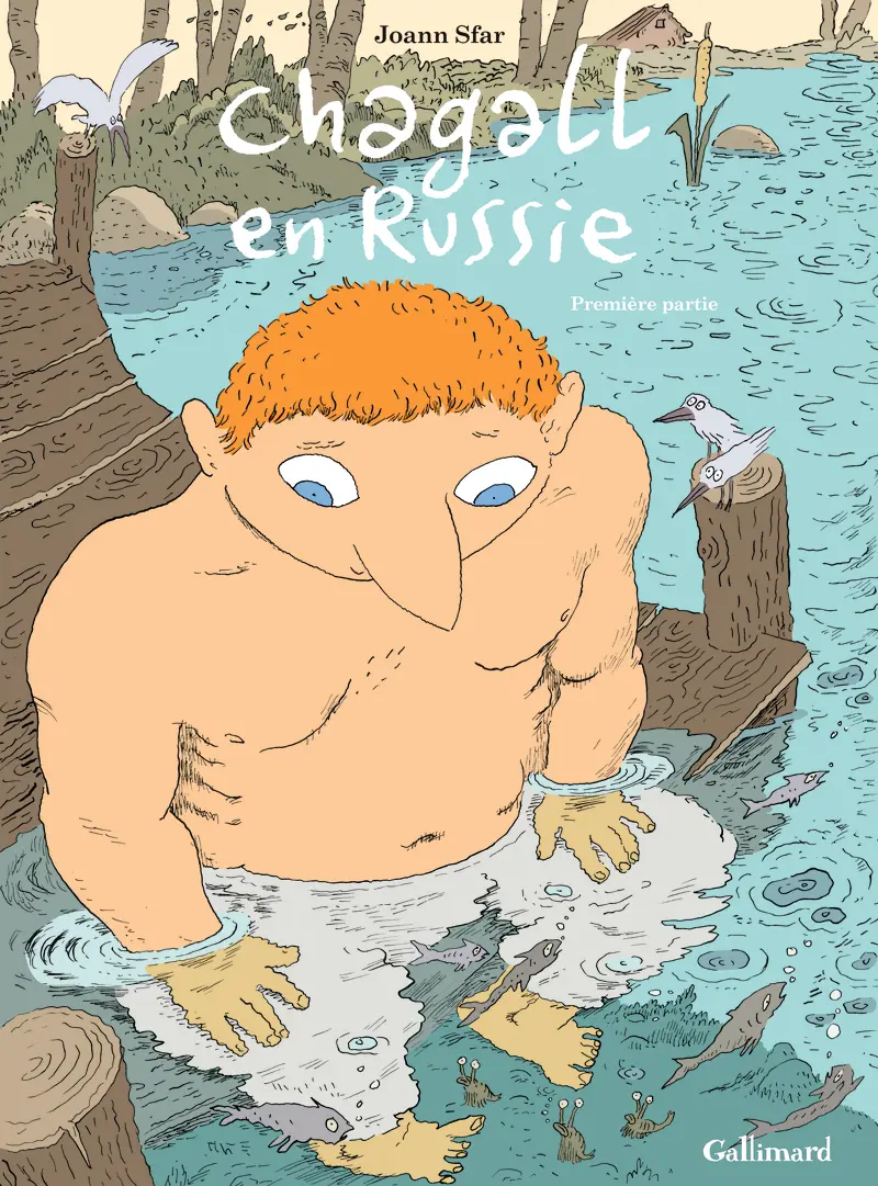 Chagall en Russie - Joann Sfar